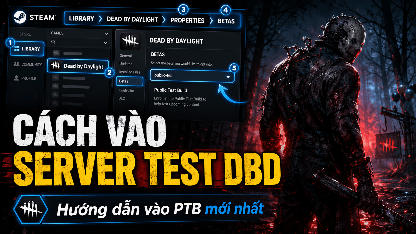 cách vào server test Dead by Daylight